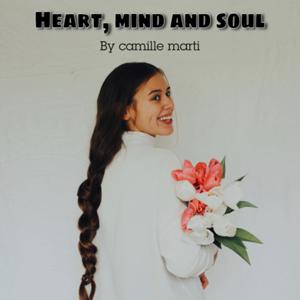 Heart, Mind and Soul