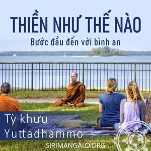 Thiền như thế nào: Bước đầu đến với bình an