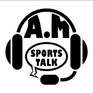A.M. Sports Talk