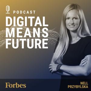 Digital Means Future