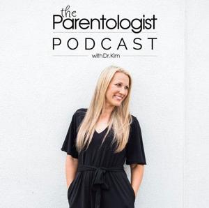 The Parentologist Podcast