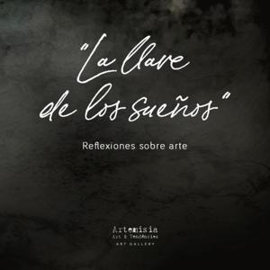 La llave de los sueños - ArtemisiaCultura