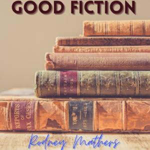 Good Fiction