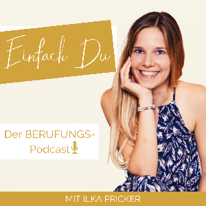 Einfach Du - Der Berufungspodcast