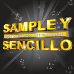 Sample y Sencillo by Sample y Sencillo