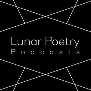 Lunar Poetry Podcasts