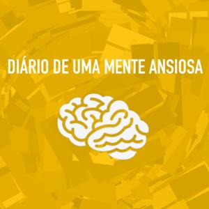 Diário de uma Mente Ansiosa