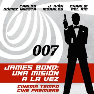 James Bond: una misión a la vez