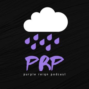 Purple Reign Podcast