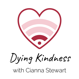 Dying Kindness