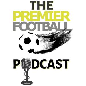 The Premier Football SG Podcast