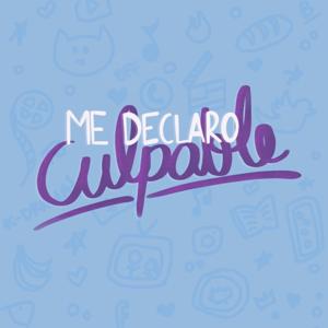 Me declaro culpable