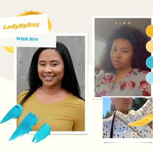 LadyByDay with Bre