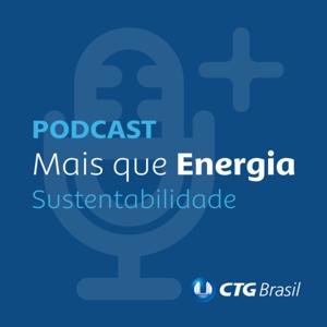 Mais que Energia – Especial Sustentabilidade