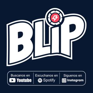 Blip Podcasts