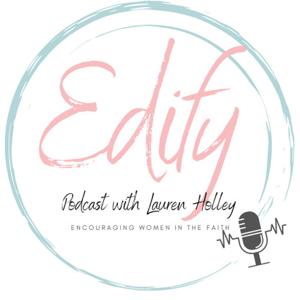 Edify: Encouraging Women in the Faith