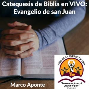 Catequesis de Biblia: Evangelio de San Juan