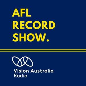 AFL Record Show by Vision Australia Radio