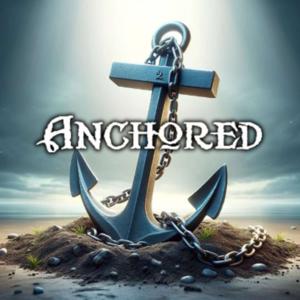 Anchored
