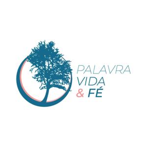 Palavra, Vida e Fé