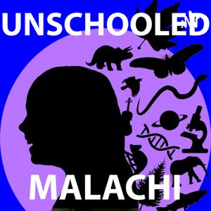 Unschooled Malachi