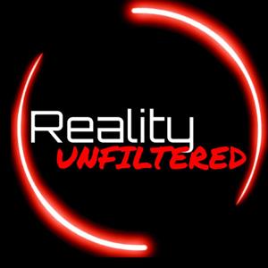 Reality Unfiltered