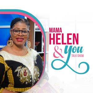 Mama Helen & You Talk Show