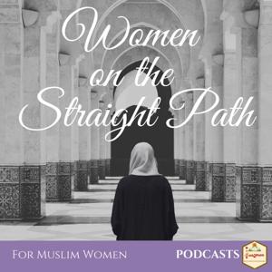 Women on the Straight Path