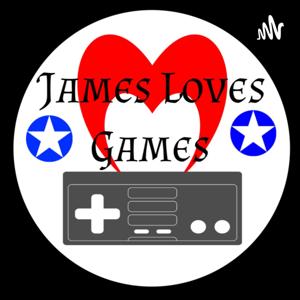 James Loves Games Podcast Channel - 40k, Marvel, and more!