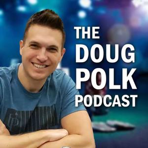 Doug Polk Podcast by Doug Polk