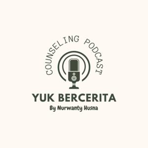 Counseling Podcast.Yuk Bercerita