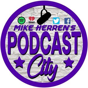 Mike Herren’s Podcast City