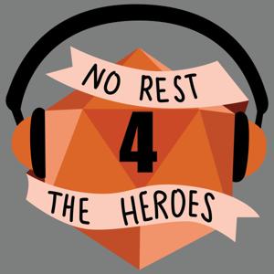 No Rest For The Heroes