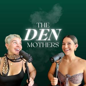 The Den Mothers