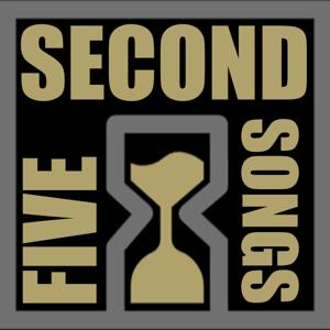 Five Second Songs