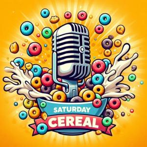 Saturday Cereal