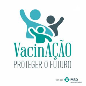 Vacinação: Proteger o Futuro