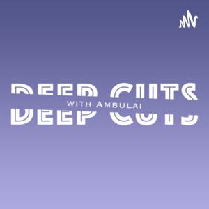 Deep Cuts Podcast