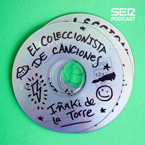 El coleccionista de canciones by SER Podcast