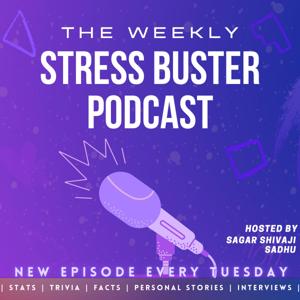 The Weekly Stress Buster Podcast