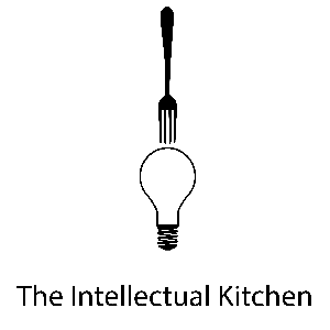 The Intellectual Kitchen