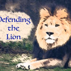 Defending the Lion Podcast