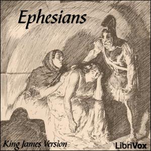 Bible (KJV) NT 10: Ephesians by King James Version (KJV)
