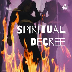 Spiritual Decree