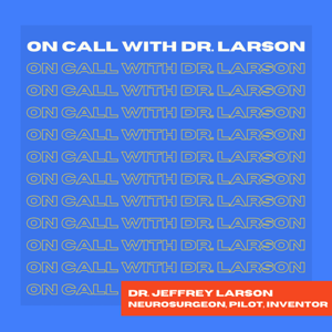 On Call with Dr. Larson