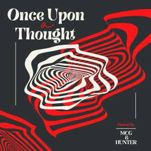 Once Upon a Thought Podcast