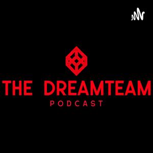 DREAMTEAM PODCAST