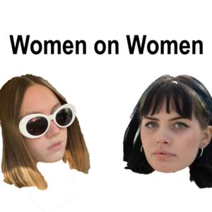 Women on Women