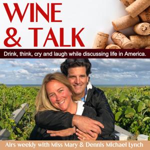 Wine & Talk w/DML and Miss Mary