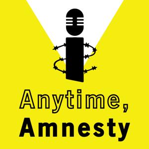 Anytime, Amnesty